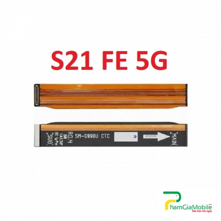 Mạch Dây Sub Sạc Samsung S21 FE 5G G990 Cáp Nối Main Sạc Cáp Nối Bo Mainboard Mạch Chủ